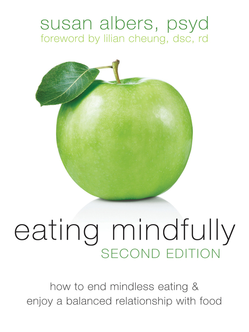 Title details for Eating Mindfully by Susan Albers - Available
